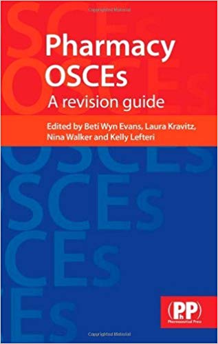 Pharmacy OSCEs: A revision guide